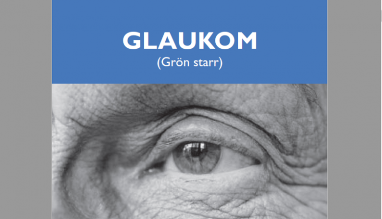 Svartvit närbild på öga och texten "Glaukom (grön starr)".