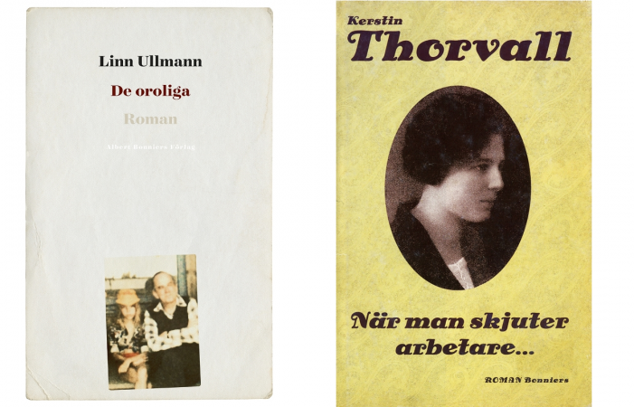 Omslag till Linn Ullmans "De oroliga", vitt med gulnat porträtt på Linn Ullman som flicka med pappa Ingmar Bergman, och Kerstin Thorvalls "När man skjuter arbetare", ljusgult med ovalt sepiafärgat porträtt på mörkhårig kortklippt kvinna.